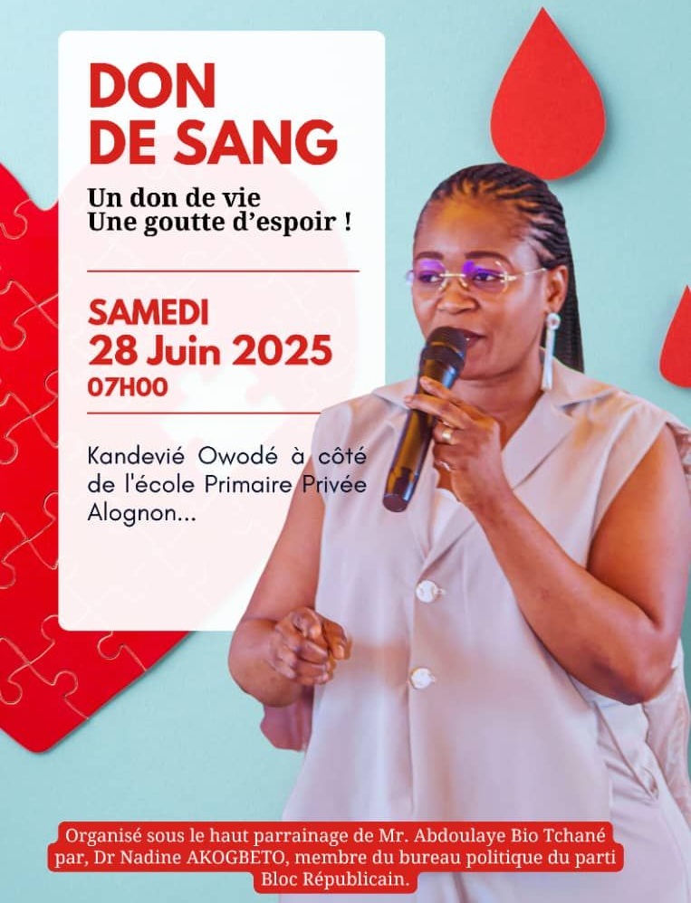 Porto-Novo : Dr (MA) Nadine AKOGBETO AÏSSI initie une grande opération de don de sang ce samedi 28 juin pour sauver des vies  et soutenir les familles!
